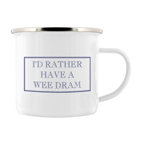 Rather have wee dram - i'd, a